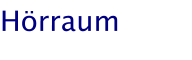 Hörraum
