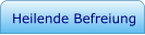 Heilende Befreiung